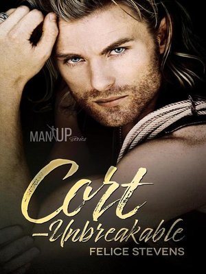 cover image of Cort—Unbreakable